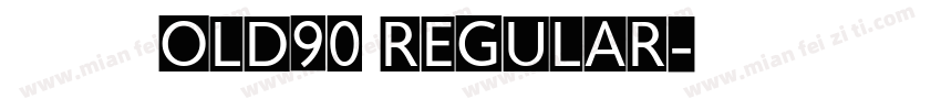 せつな明朝Old90 Regular字体转换